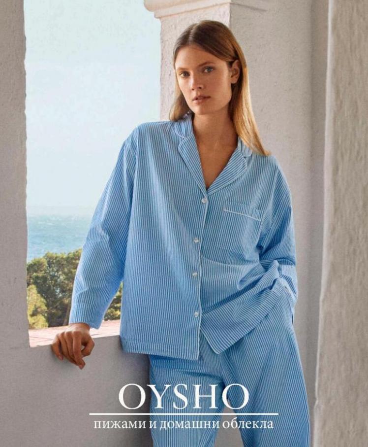 пижами и домашни облекла. Oysho (2022-05-30-2022-05-30)